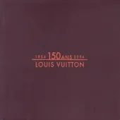 150 Ans Louis Vuitton