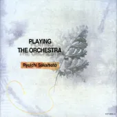 Playing the Orchestra