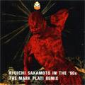 Ryuichi Sakamoto In The 90's - The Mark Plati Remix